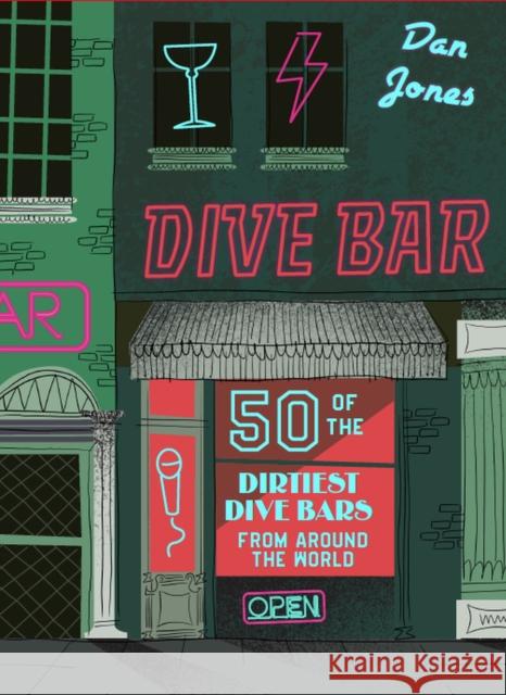 Dive Bar: Over 50 cocktails to drink after dark  9781804530986 Welbeck Publishing Group - książka