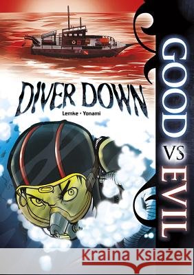 Diver Down Donald B. Lemke Glass House Graphics 9781434220929 Stone Arch Books - książka