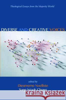 Diverse and Creative Voices Dieumeme Noelliste Sung Wook Chung Samuel Escobar 9781610979788 Pickwick Publications - książka