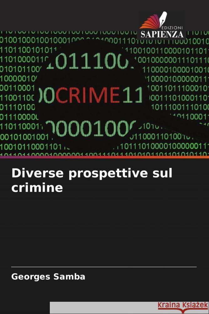 Diverse prospettive sul crimine Georges Samba 9786208114152 Edizioni Sapienza - książka