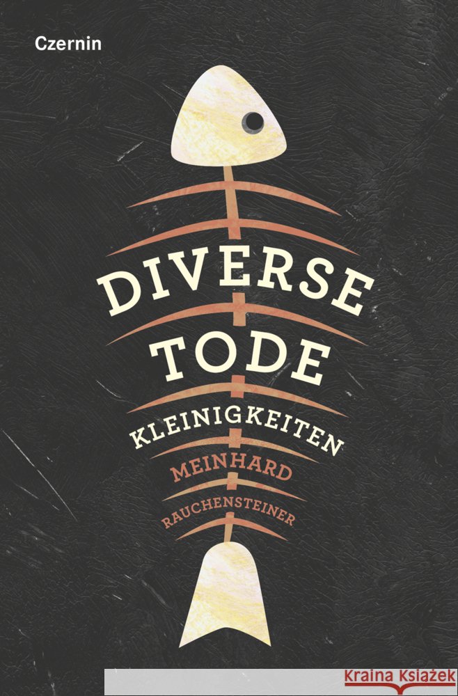 Diverse Tode Rauchensteiner, Meinhard 9783707607932 Czernin - książka