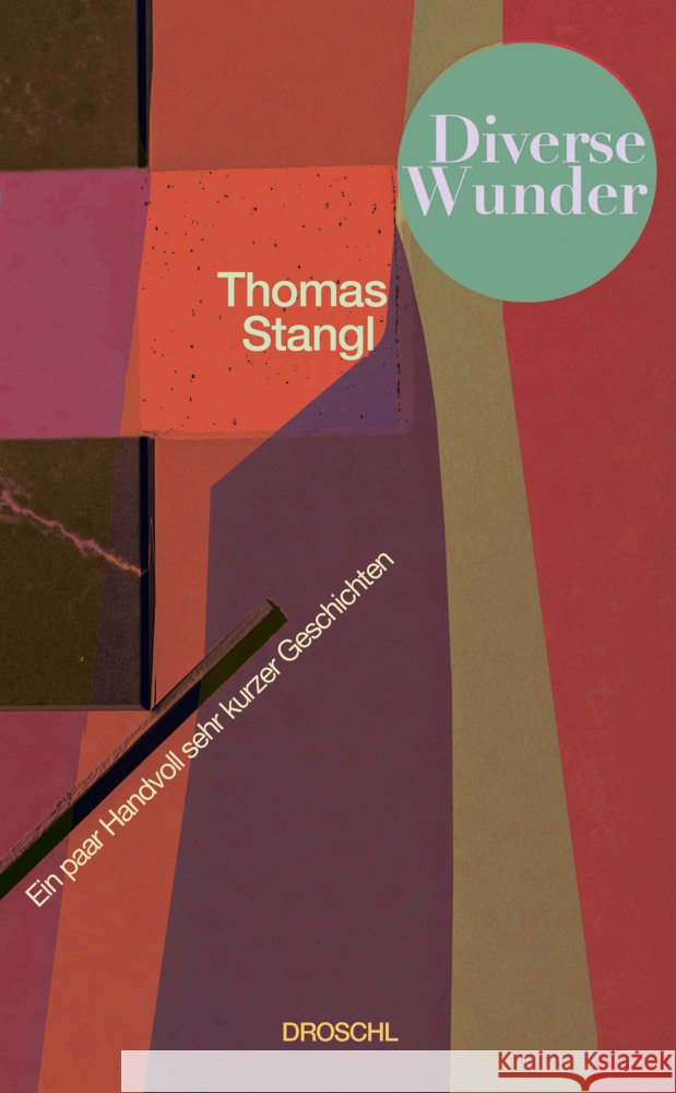 Diverse Wunder Stangl, Thomas 9783990591253 Literaturverlag Droschl - książka
