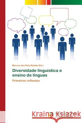 Diversidade linguística e ensino de línguas Dos Reis Batista, Marcos 9786202048255 Novas Edicioes Academicas - książka