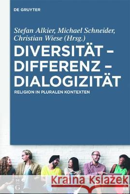 Diversität - Differenz - Dialogizität Christian Wiese, Stefan Alkier, Michael Schneider 9783110529197 De Gruyter - książka