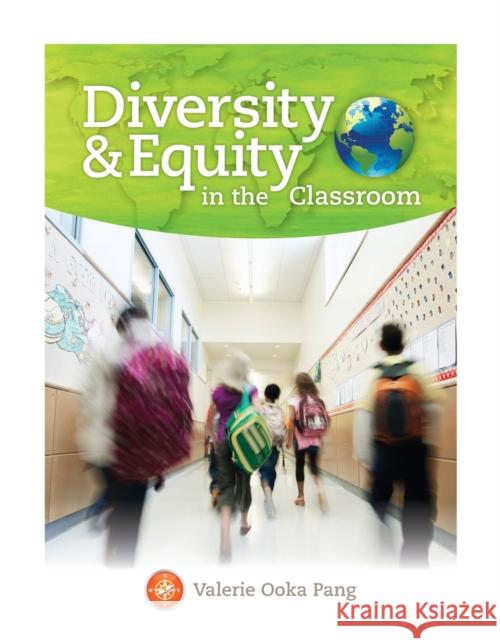 Diversity and Equity in the Classroom Valerie Ooka Pang 9781305386471 Wadsworth Publishing - książka