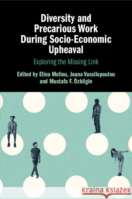 Diversity and Precarious Work During Socio-Economic Upheaval  9781108932837 Cambridge University Press - książka