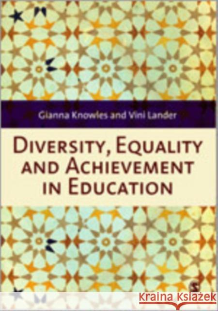 Diversity, Equality and Achievement in Education Gianna Knowles Vini Lander 9781849206006 Sage Publications (CA) - książka