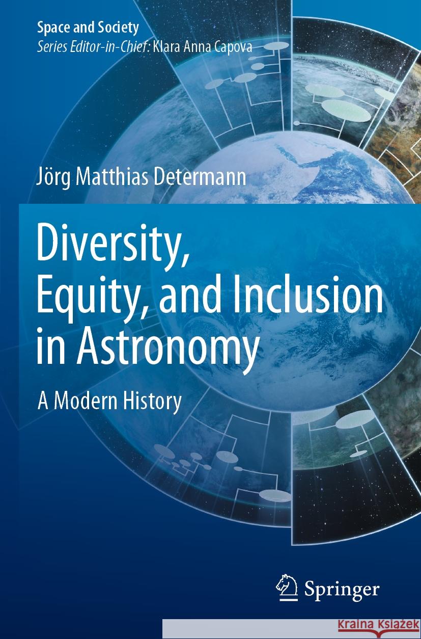 Diversity, Equity, and Inclusion in Astronomy Jörg Matthias Determann 9783031461156 Springer Nature Switzerland - książka