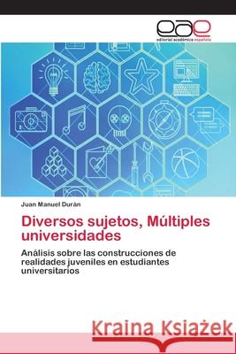 Diversos sujetos, Múltiples universidades Durán, Juan Manuel 9786202115445 Editorial Académica Española - książka