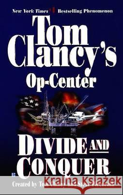 Divide and Conquer: Op-Center 07 Tom Clancy Steve R. Pieczenik 9780425174807 Berkley Publishing Group - książka