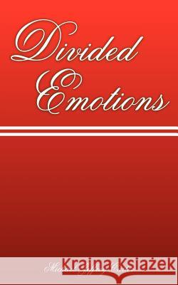 Divided Emotions Michael Jeffrey Carter 9781420878400 Authorhouse - książka