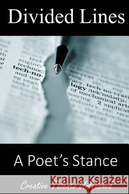 Divided Lines: A Poet's Stance Raja Williams June Barefield Billy Charles Root 9780996147651 Creative Talents Unleashed - książka