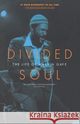 Divided Soul: The Life of Marvin Gaye David Ritz 9780306811913 Da Capo Press - książka