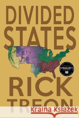 Divided States Rick Treon 9781684337699 Black Rose Writing - książka