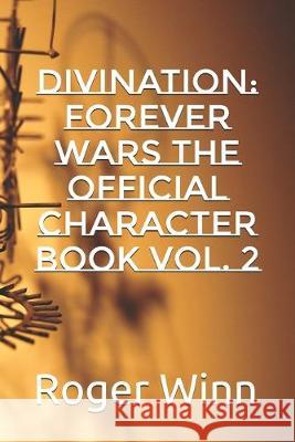 Divination: Forever Wars The Official Character Book Vol. 2 Roger Taylor Win 9781693914942 Independently Published - książka