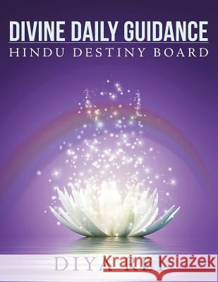 Divine Daily Guidance: Hindu Destiny Board Diya Rei 9781482804218 Partridge Africa - książka