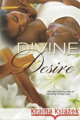 Divine Desire Adrian O Blackwood 9798685113849 Independently Published - książka