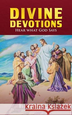 Divine Devotions: Hear What God Says Jack Hetzel 9781955603768 Readersmagnet LLC - książka