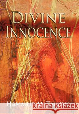 Divine Innocence Hammed Al-Tamimi 9781458206626 Abbott Press - książka