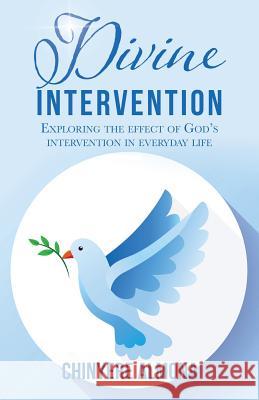 Divine Intervention Chinyere Almona 9781545661833 Xulon Press - książka