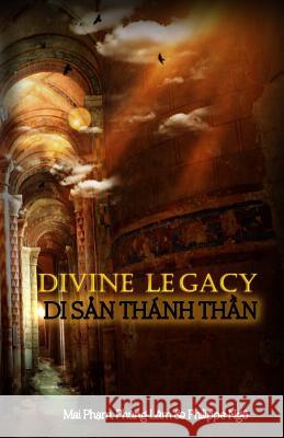Divine Legacy: Guide for Tarot Beginner Mai Pham Phung Lam Philippe Ngo 9781511930550 Createspace - książka