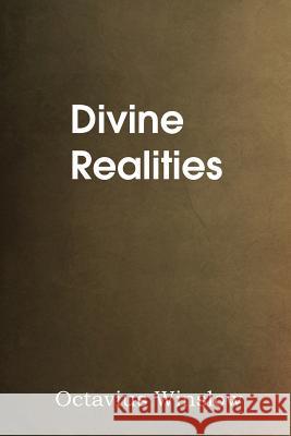 Divine Realities Octavius Winslow 9781483704074 Bottom of the Hill Publishing - książka