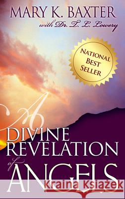 Divine Revelation of Angels M. Baxter 9780883688663 Whitaker House,U.S. - książka