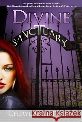 Divine Sanctuary Cheryl Kaye Tardif 9781927792681 Imajin Books - książka