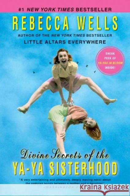 Divine Secrets of the YA-YA Sisterhood Rebecca Wells 9780060759957 Harper Perennial - książka