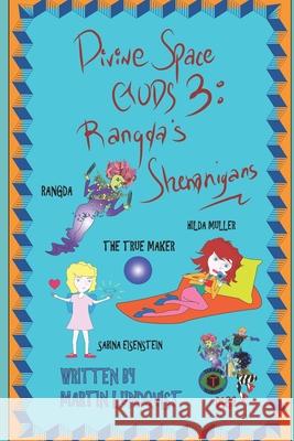 Divine Space Gods III: Rangda's Shenanigans Elaine Hidayat Martin Lundqvist 9781686733567 Independently Published - książka