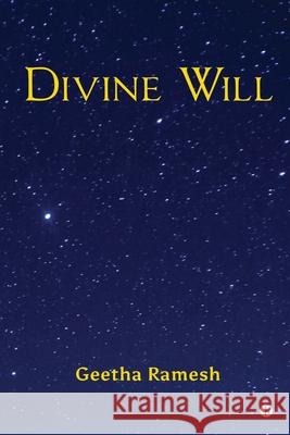 Divine Will Geetha Ramesh 9798893639698 Notion Press - książka
