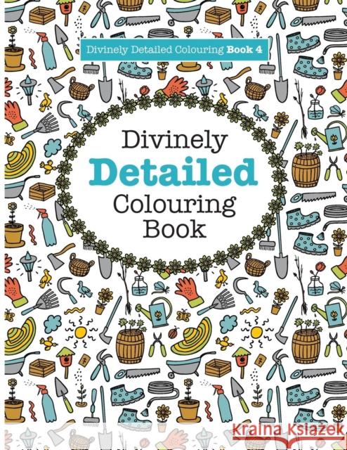 Divinely Detailed Colouring Book 4 Elizabeth James 9781785951077 Kyle Craig Publishing - książka