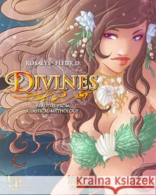 Divines, Beauties from classical mythology Fleur D. 9782367500201 Univers Partages Editions - książka