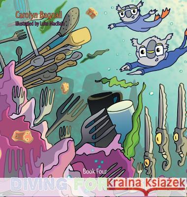 Diving for Dishes Carolyn Bagnall 9780228810803 Carolyn Bagnall - książka