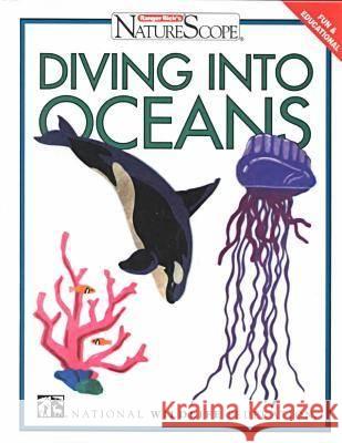Diving into Oceans Judy Braus   9780791048320 Chelsea House Publishers - książka