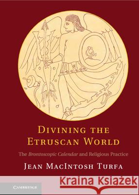 Divining the Etruscan World Turfa, Jean Macintosh 9781107009073  - książka