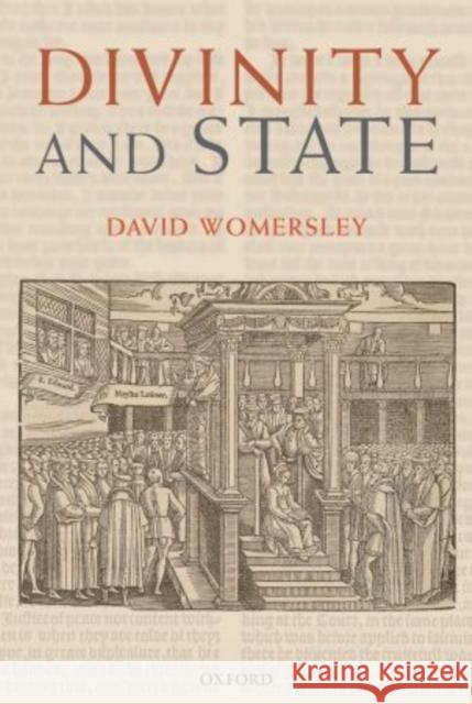 Divinity and State David Womersley 9780199255641 Oxford University Press, USA - książka
