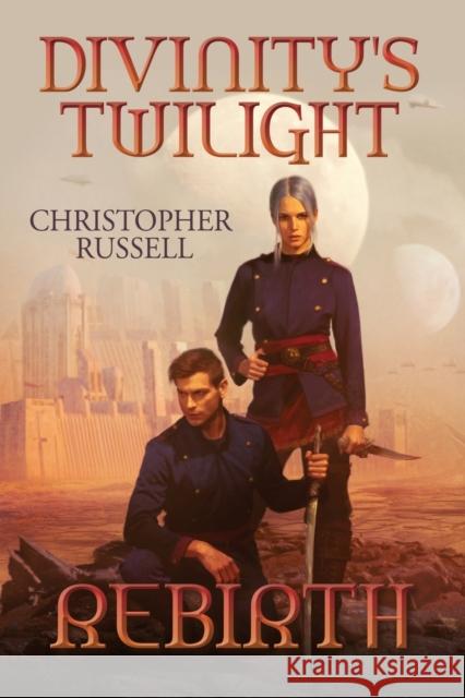 Divinity's Twilight: Rebirth Christopher Russell 9781642798876 Morgan James Fiction - książka