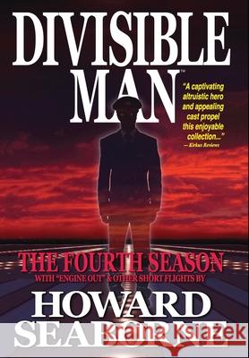 Divisible Man - The Fourth Season Howard Seaborne 9781967895267 Trans World Data LLC - książka
