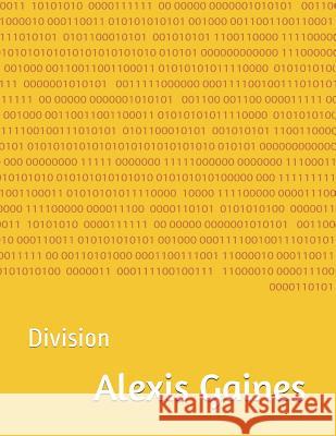 Division Alexis Gaines 9781727340914 Createspace Independent Publishing Platform - książka