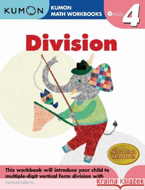 Division Grade 4 Kumon Publishing 9781933241579 Kumon Publishing North America - książka