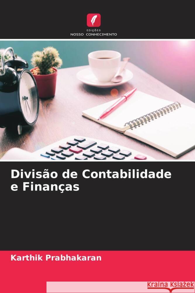 Divisão de Contabilidade e Finanças Prabhakaran, Karthik 9786205100547 Edições Nosso Conhecimento - książka