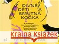 Divné děti a smutná kočka Nikola Logosová 8594169486055 OneHotBook - książka