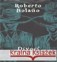 Divocí detektivové Roberto Bolaňo 9788025701683 Argo - książka