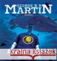 Divoké karty II. George R.R. Martin 9788025716540 Argo - książka