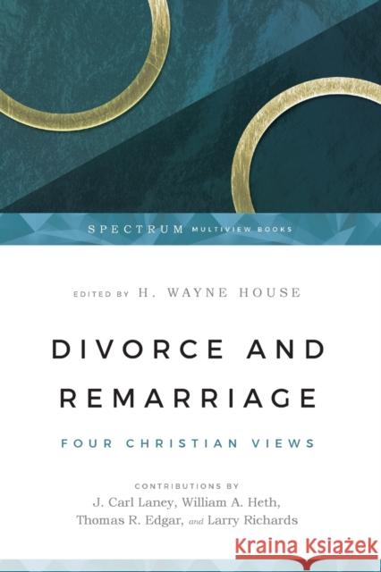 Divorce and Remarriage: Finding Guidance for Personal Decisions H. Wayne House 9780830812837 InterVarsity Press - książka