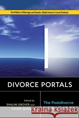 Divorce Portals: The Postdivorce in Asian Contexts Shalini Grover Kaveri Qureshi P?ter Berta 9781978847248 Rutgers University Press - książka