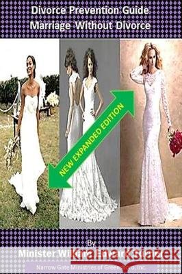 Divorce Prevention Guide Marriage Without Divorce - New Expended Edition William Edward Turner 9781091993327 Independently Published - książka