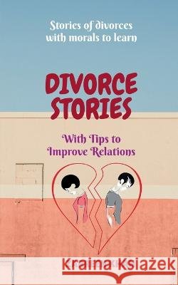 Divorce Stories Zarreen Khan   9798887494098 Notion Press - książka