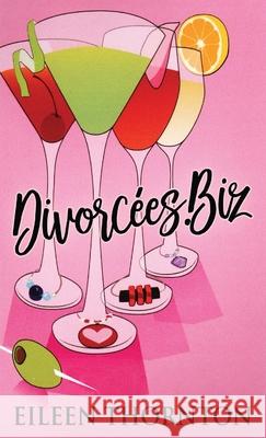 Divorcees . biz Eileen Thornton 9784824100009 Next Chapter - książka